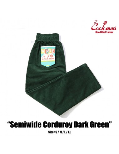 Cookman Chef Pants Semiwide- Corduroy : Dark Green À commander